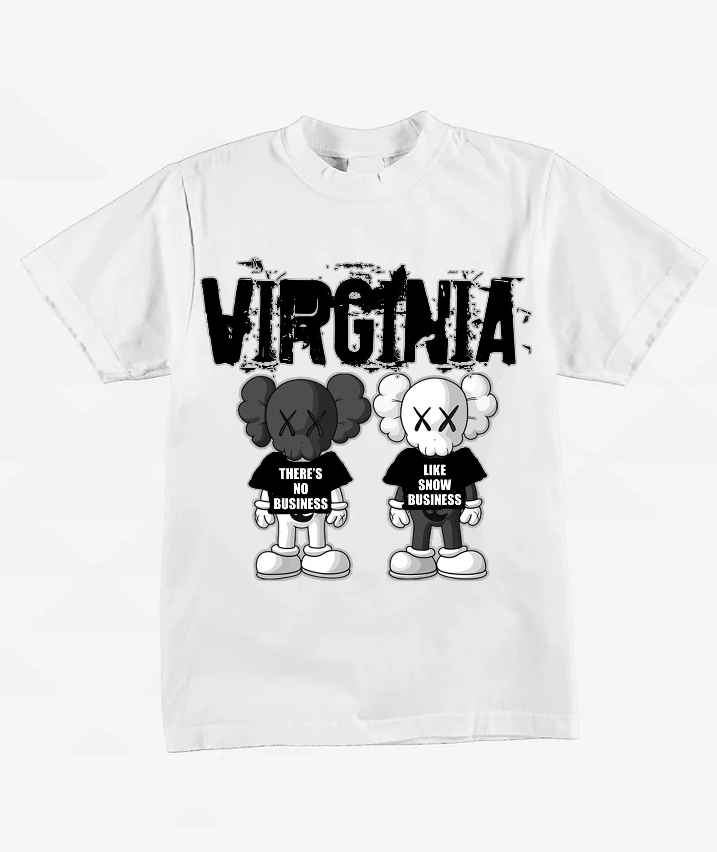 "THERES NO BUSINESS" TSHIRT